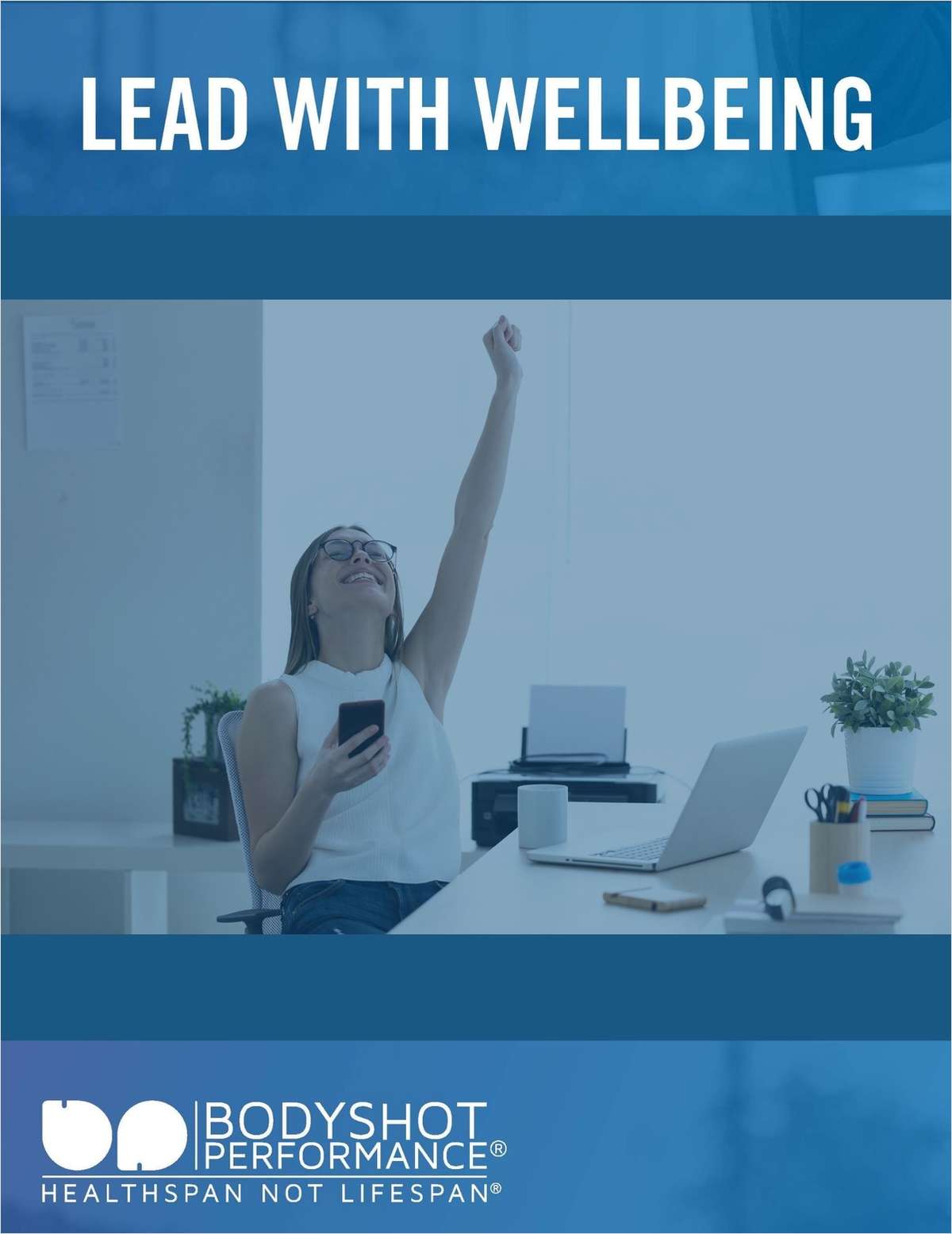 Lead with Wellbeing